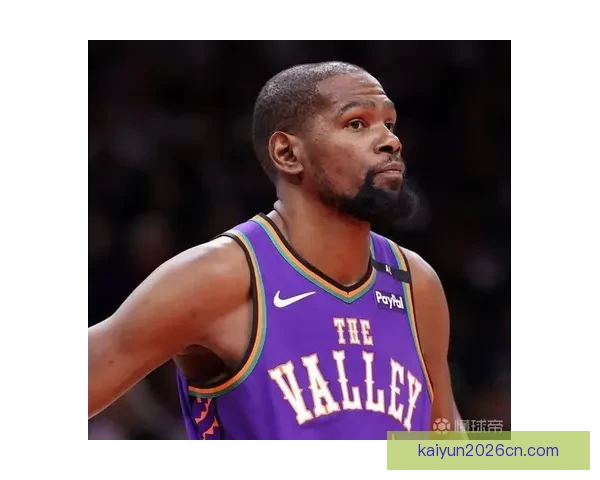 杜兰特盛赞球队近况称打出赛季最佳阶段并强调仍具更大提升空间与争冠潜力